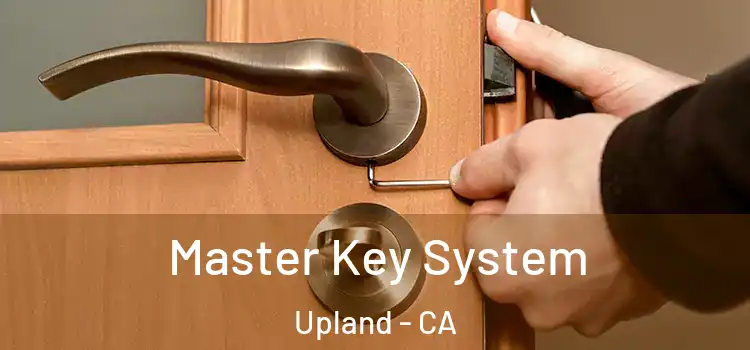  Master Key System Upland - CA