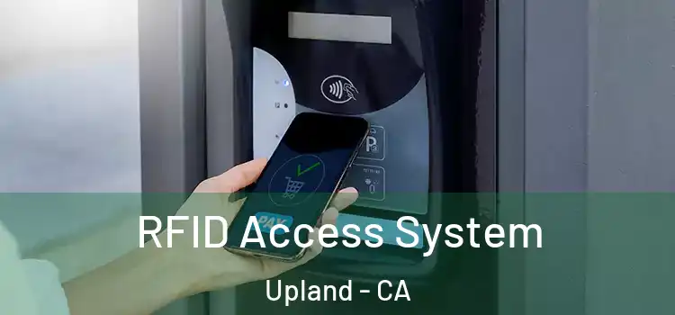  RFID Access System Upland - CA